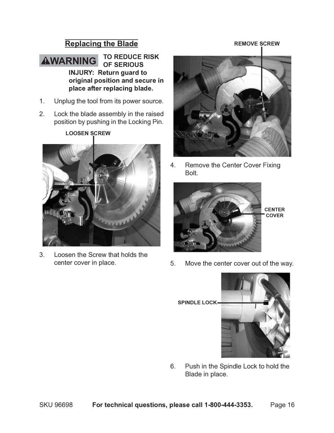 Chicago Electric 96698 operating instructions Replacing the Blade 