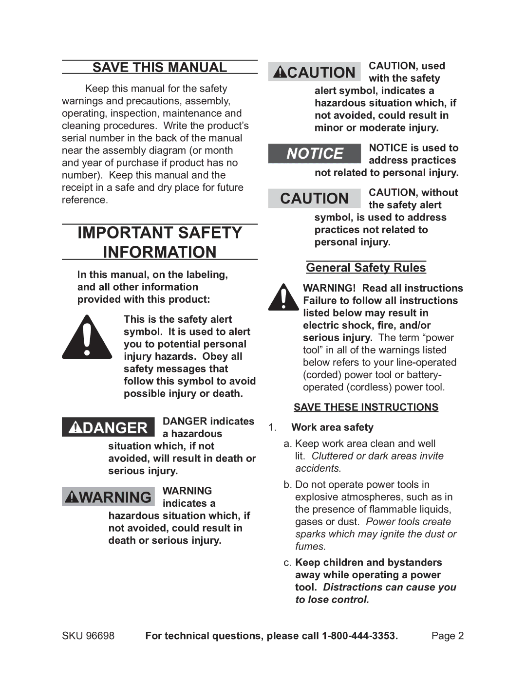 Chicago Electric 96698 Save This Manual, General Safety Rules, Work area safety, For technical questions, please call 