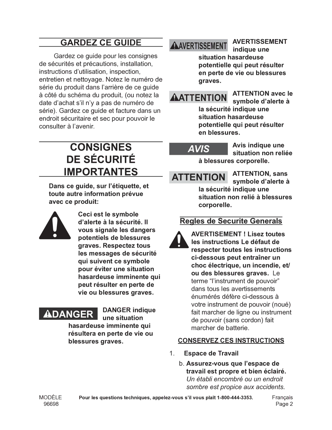 Chicago Electric 96698 operating instructions Regles de Securite Generals, Situation non reliée 