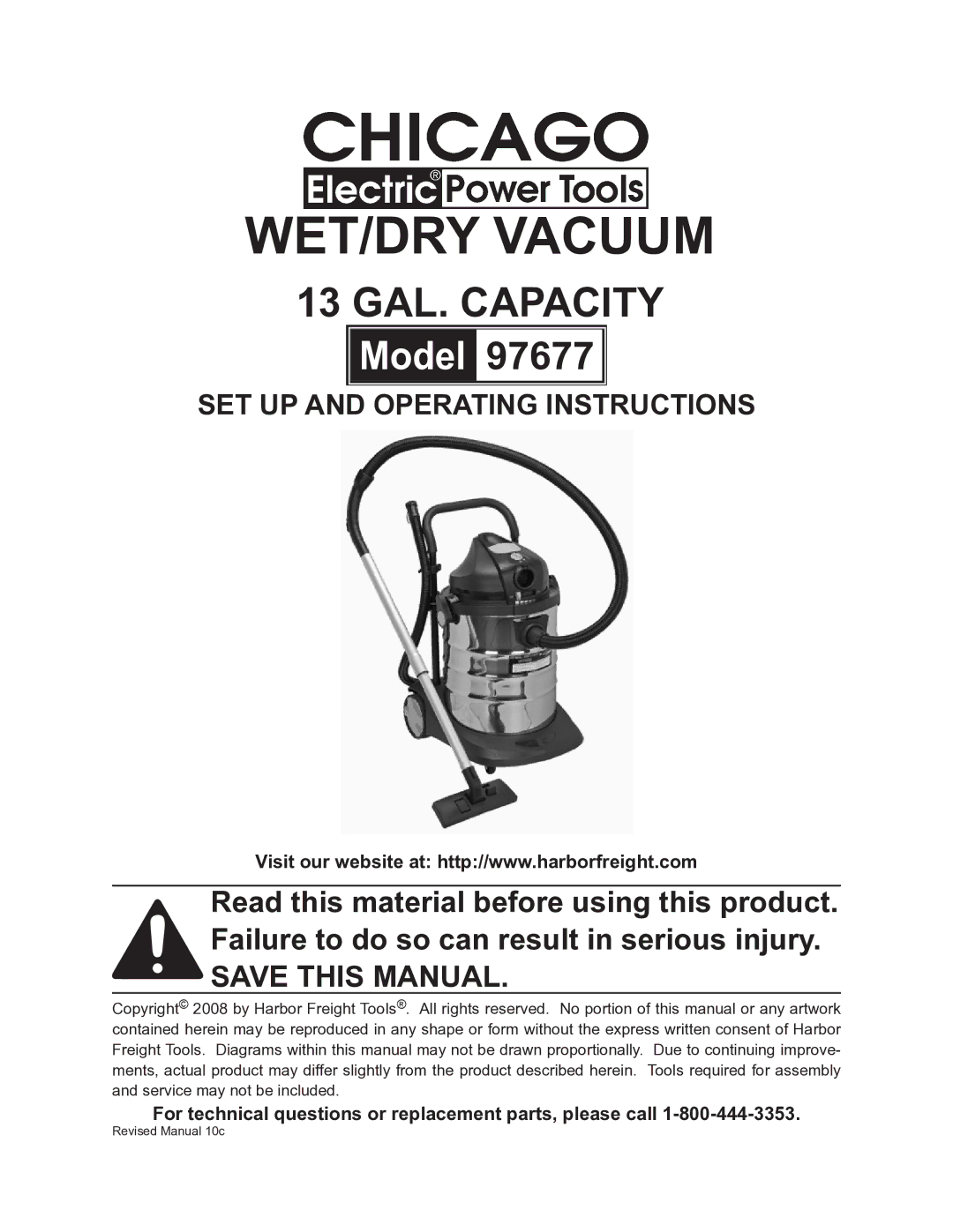 Chicago Electric 97677 manual WET/DRY Vacuum, For technical questions or replacement parts, please call 