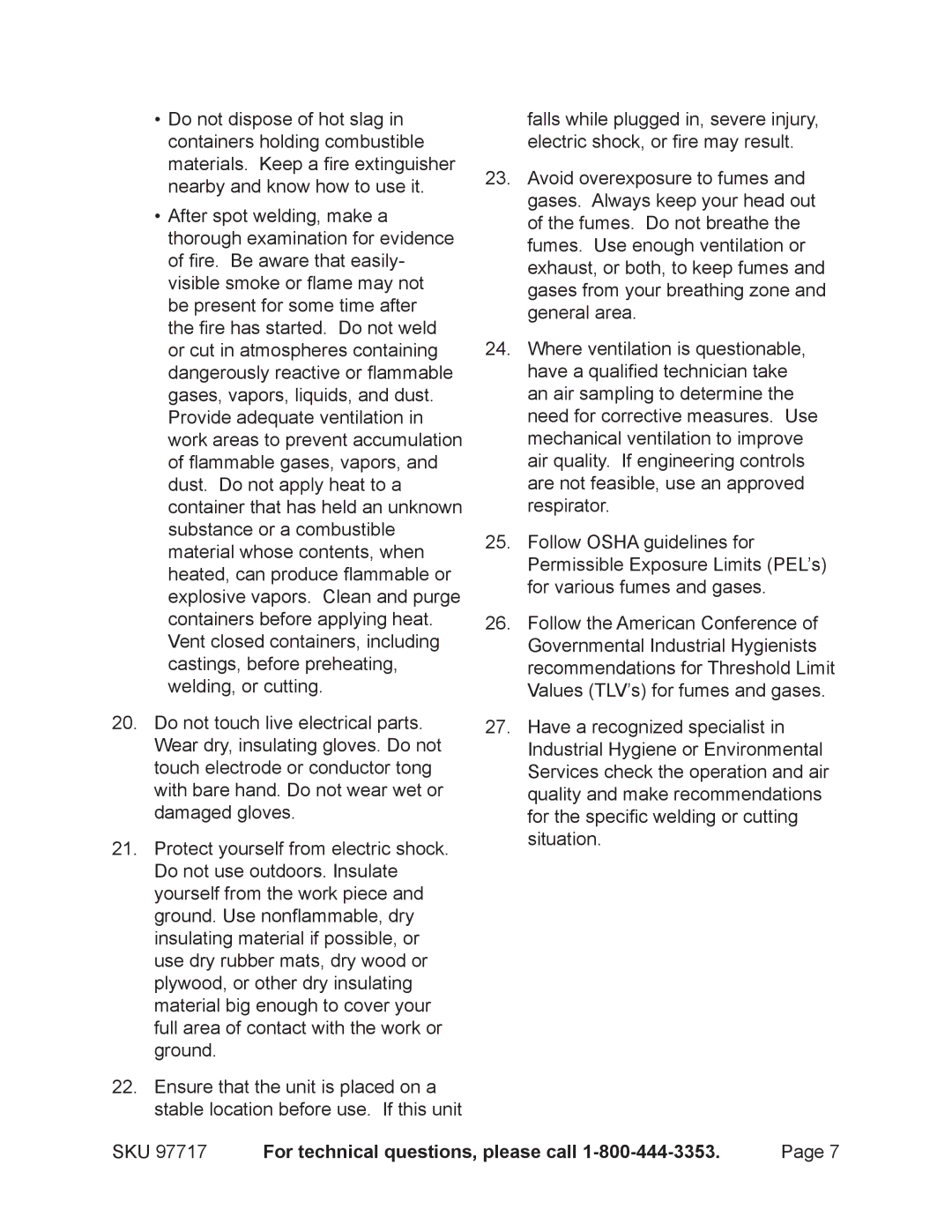 Chicago Electric 97717 operating instructions For technical questions, please call 