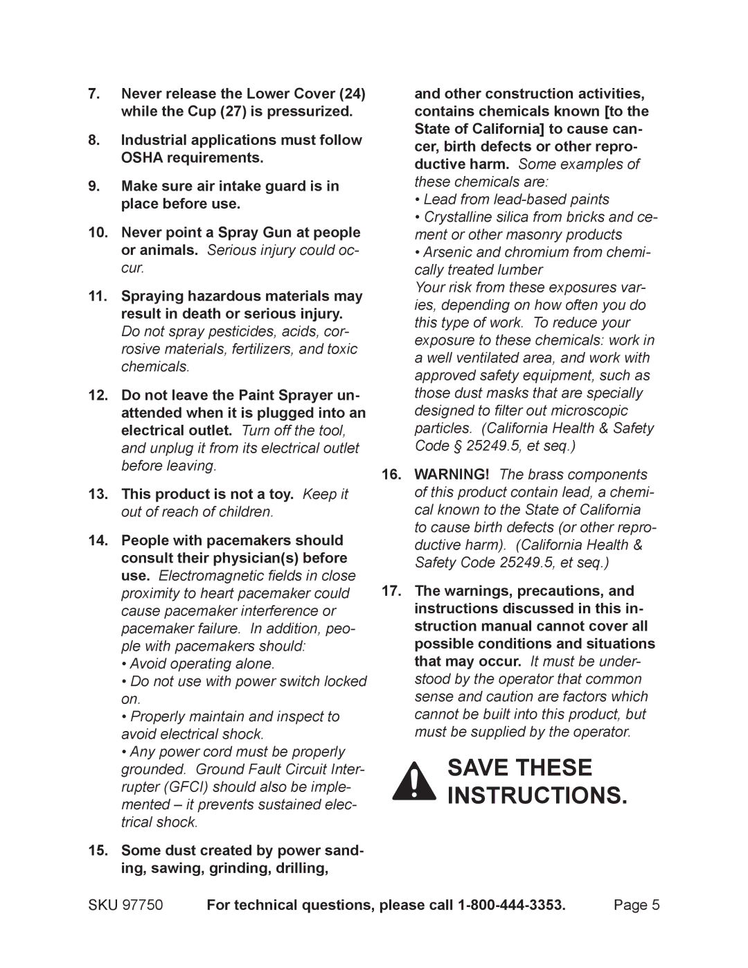 Chicago Electric 97750 operating instructions For technical questions, please call 