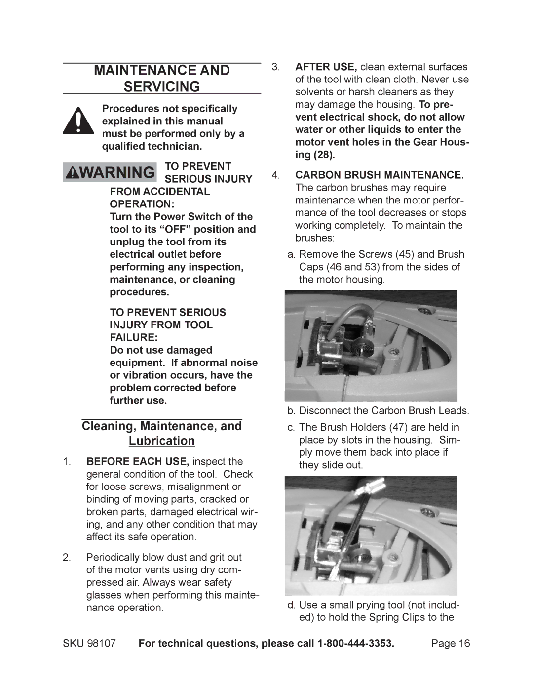 Chicago Electric 98107 operating instructions Maintenance Servicing, Cleaning, Maintenance, Lubrication 