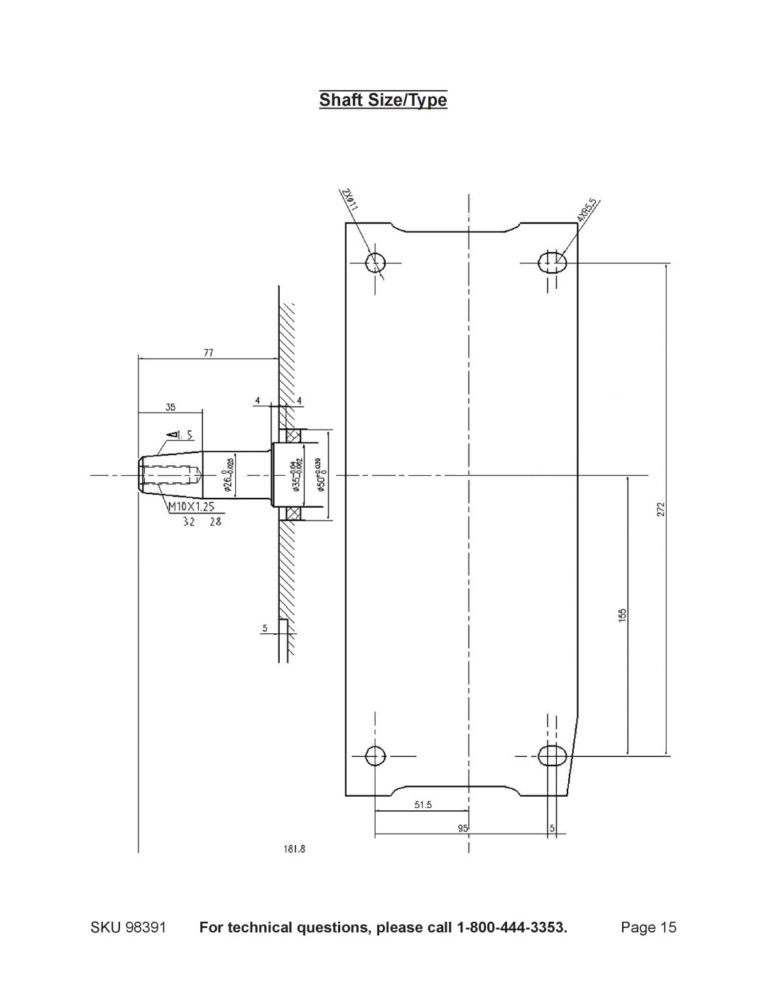 Chicago Electric 98391 manual Shaft Size/Type 