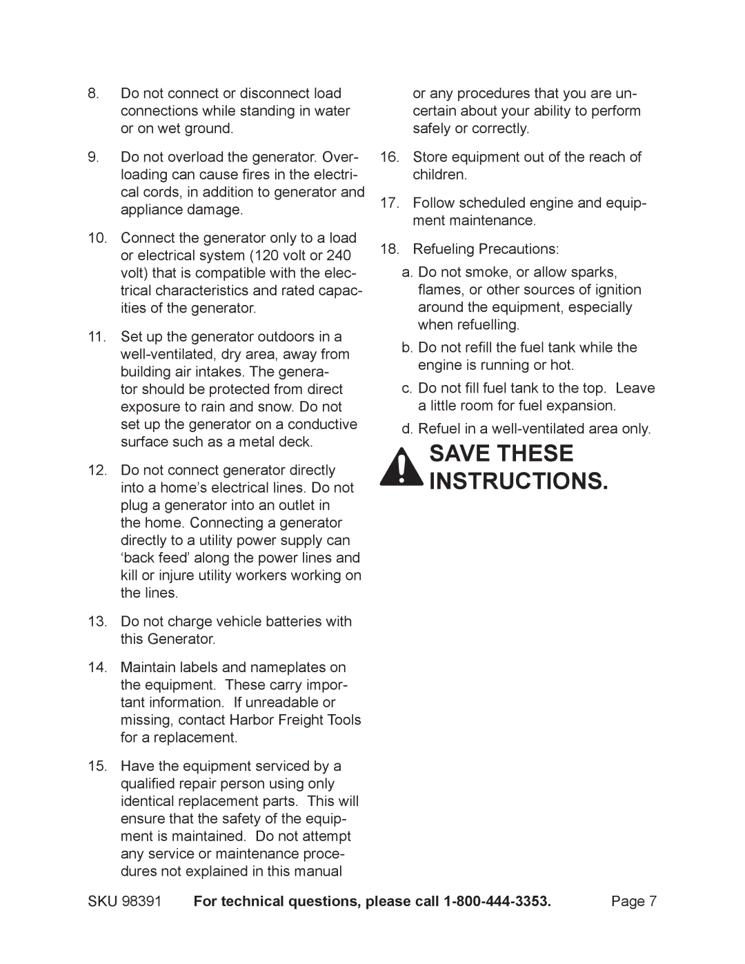 Chicago Electric 98391 manual For technical questions, please call 