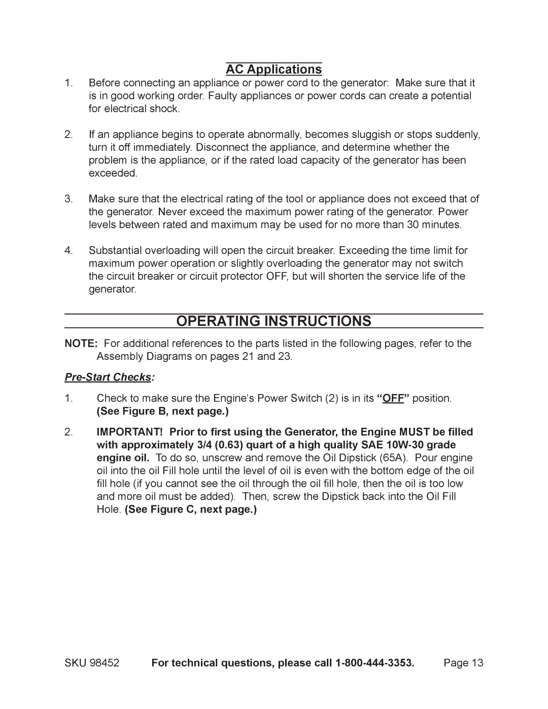 Chicago Electric 98452 operating instructions Operating Instructions, See Figure B, next 