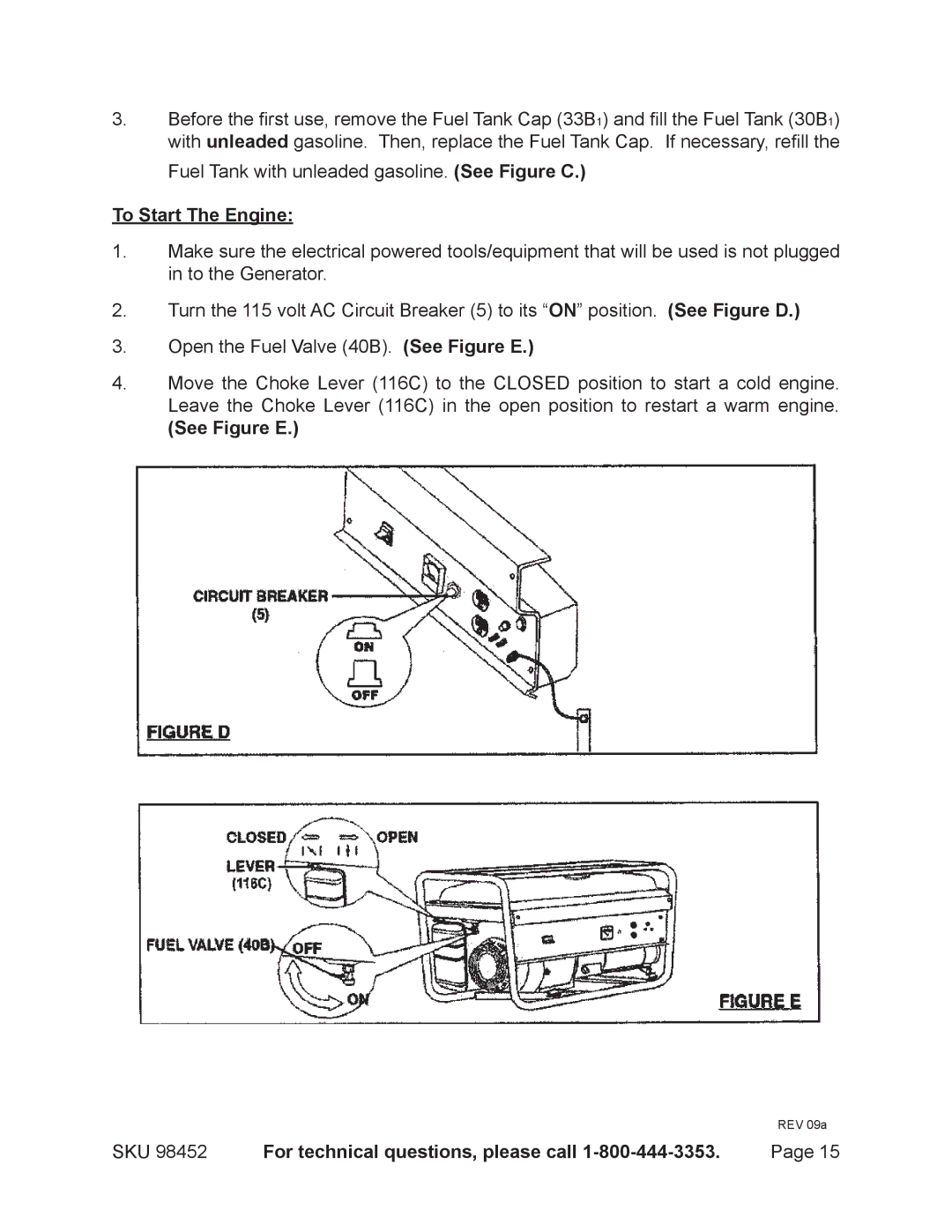 Chicago Electric 98452 operating instructions To Start The Engine, See Figure E 