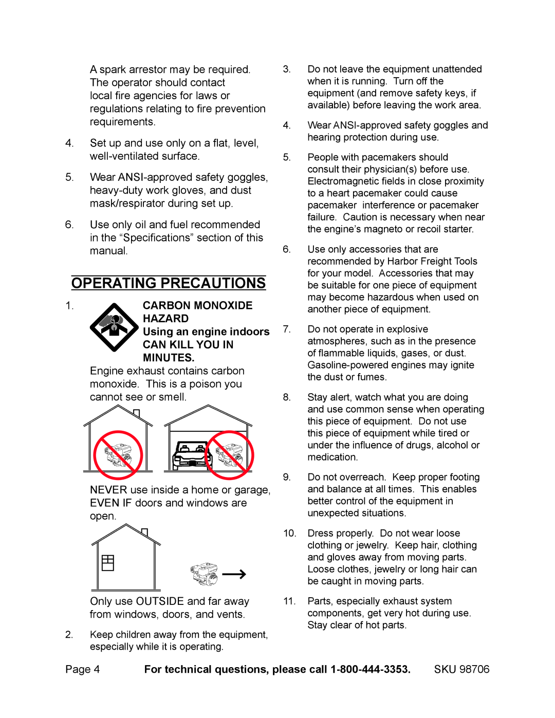 Chicago Electric 98706 manual Operating precautions, Carbon Monoxide Hazard Using an engine indoors 