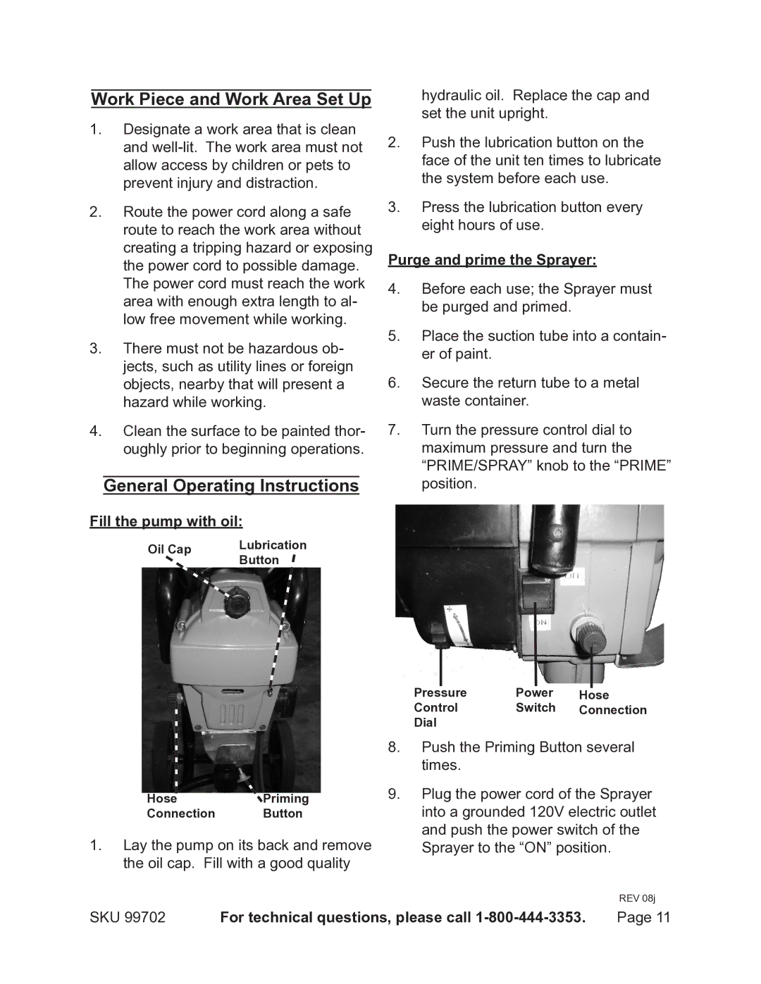 Chicago Electric 99702 Work Piece and Work Area Set Up, General Operating Instructions, Fill the pump with oil 