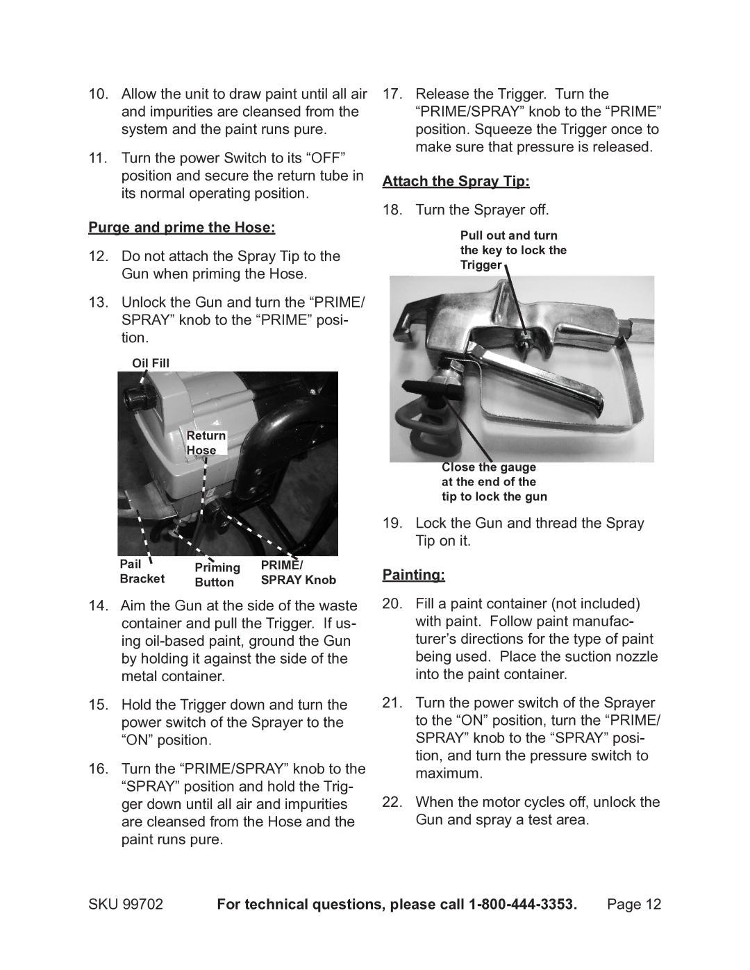 Chicago Electric 99702 operating instructions Purge and prime the Hose, Attach the Spray Tip, Painting 