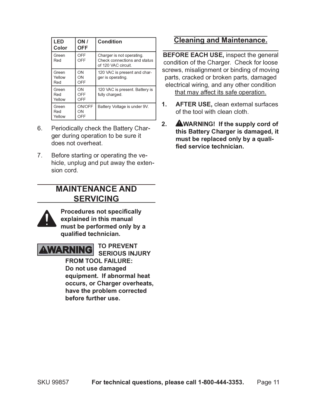 Chicago Electric 99857 operating instructions Maintenance Servicing, Cleaning and Maintenance 