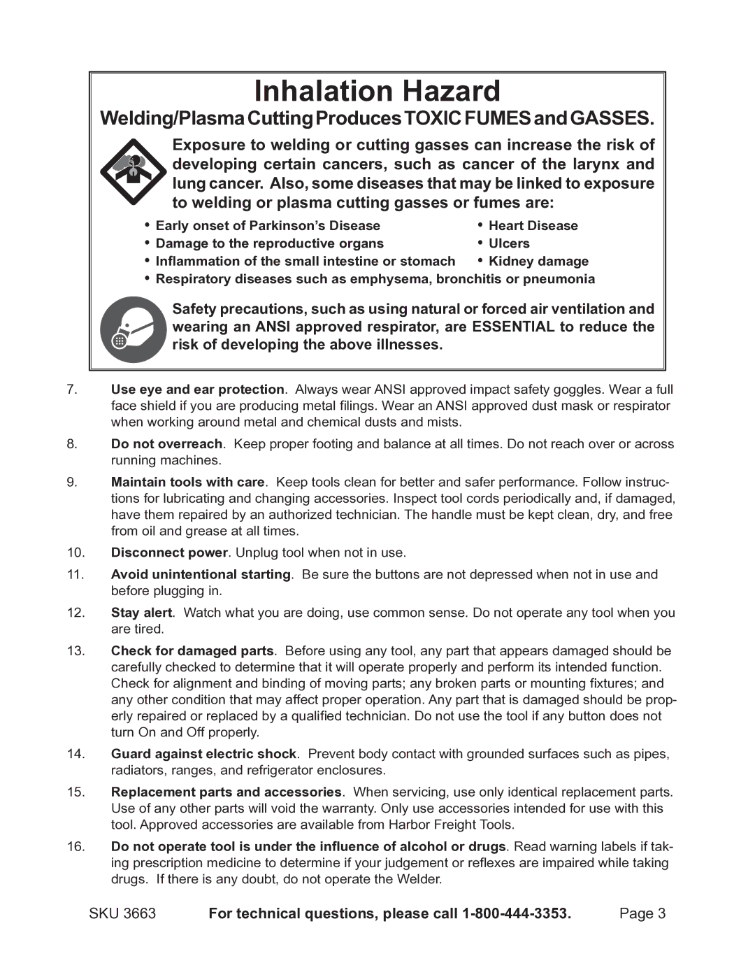 Chicago Electric 3663, BANDSAW BLADE WELDER Inhalation Hazard, Welding/PlasmaCuttingProducestoxicfumesandgasses 