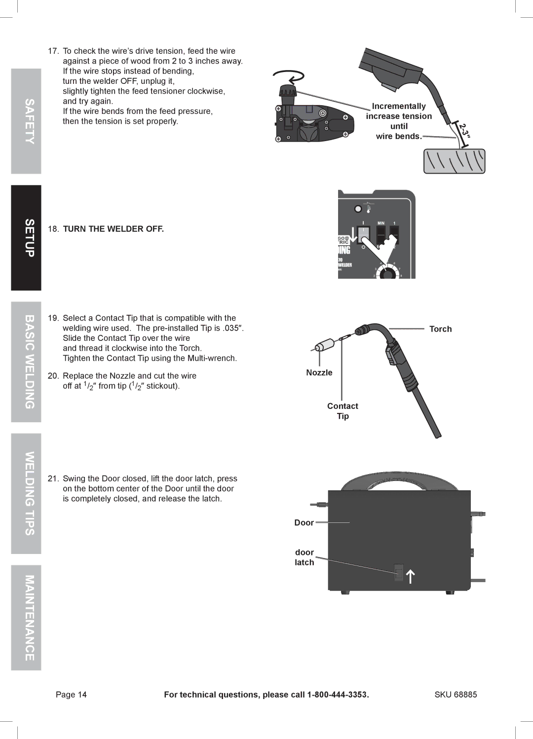 Chicago Electric MIG 170 owner manual Incrementally Increase tension Until wire bends, Turn the Welder OFF 