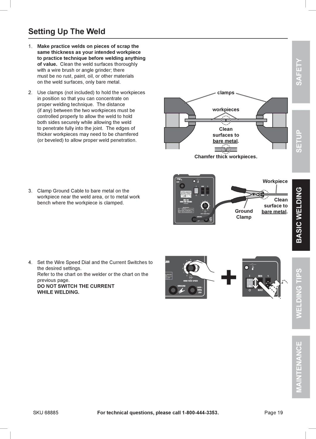 Chicago Electric MIG 170 owner manual Setting Up The Weld, Do not Switch the Current, While Welding 