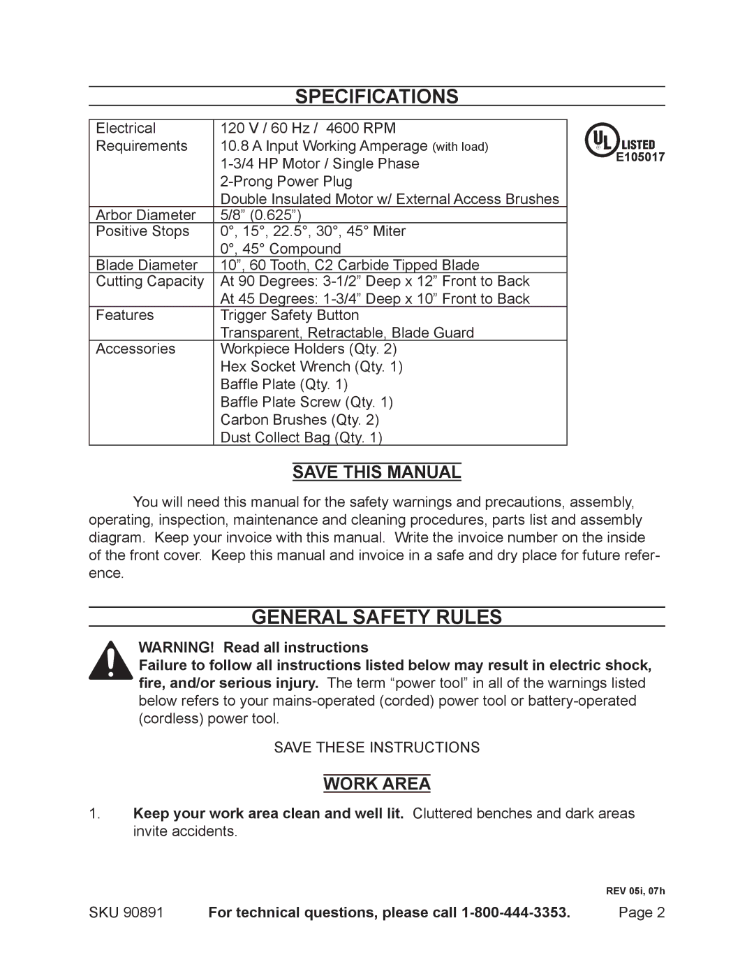 Chicago Electric Model 90891 Specifications, General Safety Rules, Work Area, For technical questions, please call 