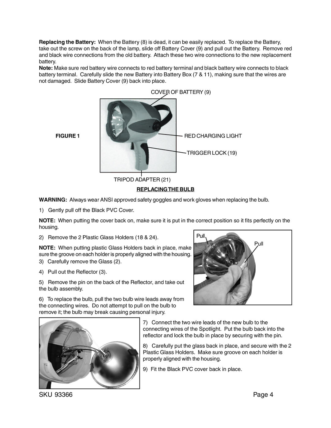 Chicago Electric 93366, Spotlight 1,000,000 Candle Power operating instructions Replacingthe Bulb 