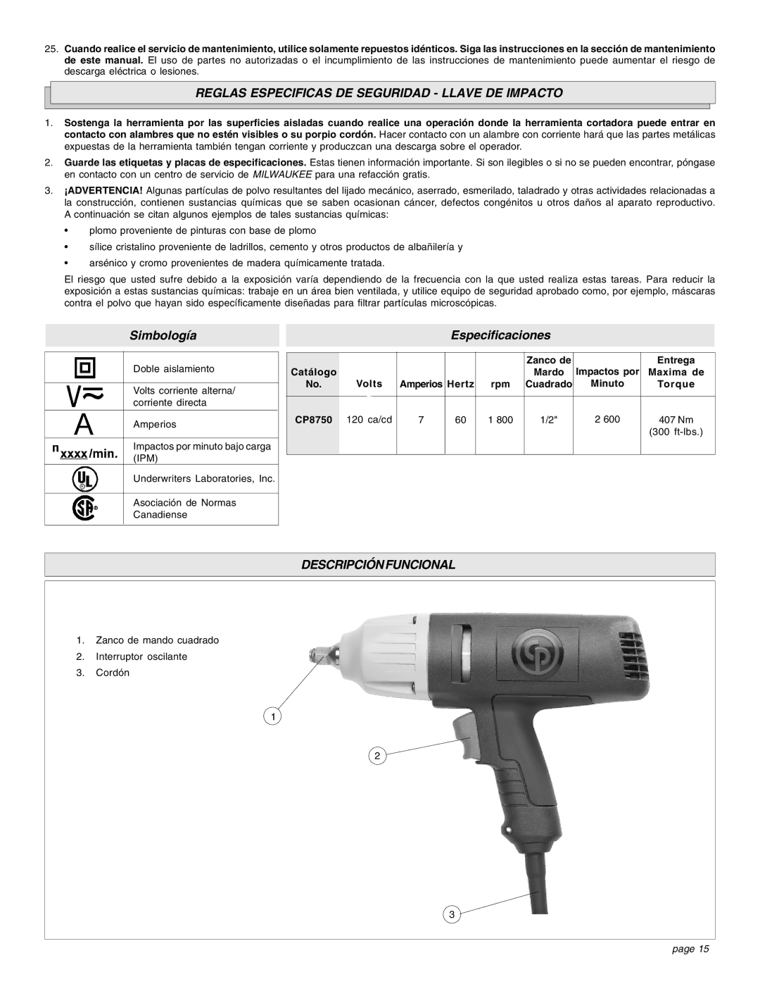 Chicago Pneumatic CP8750 manual Reglas Especificas DE Seguridad Llave DE Impacto, Descripciónfuncional 