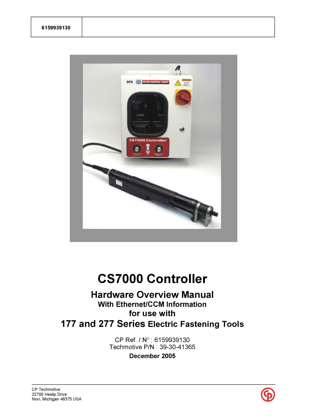 Chicago Pneumatic CS7000 manual Hardware Overview Manual, With Ethernet/CCM Information 