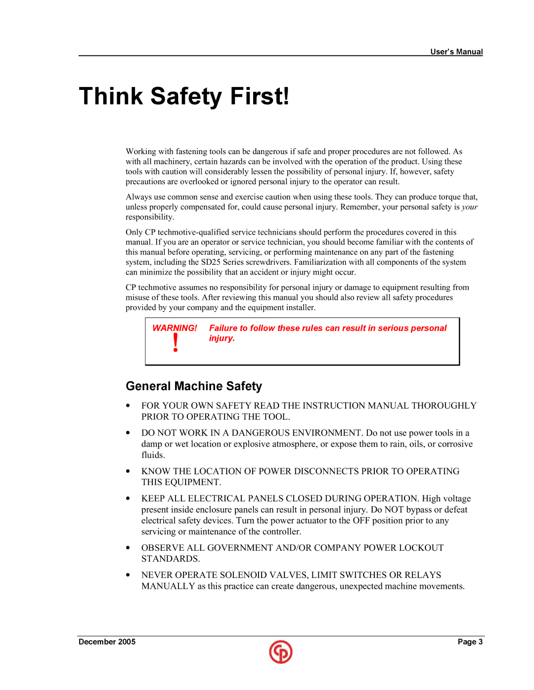 Chicago Pneumatic SD25 user manual Think Safety First, General Machine Safety 