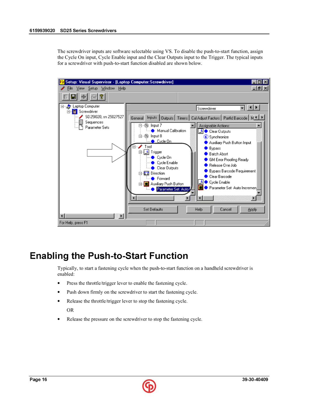 Chicago Pneumatic SD25 user manual Enabling the Push-to-Start Function 