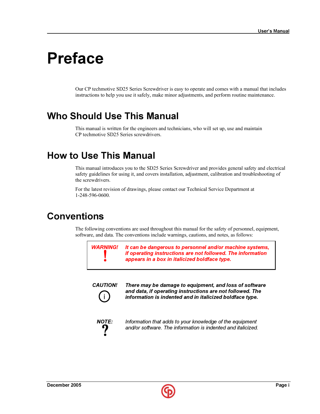 Chicago Pneumatic SD25 user manual Who Should Use This Manual, How to Use This Manual, Conventions 