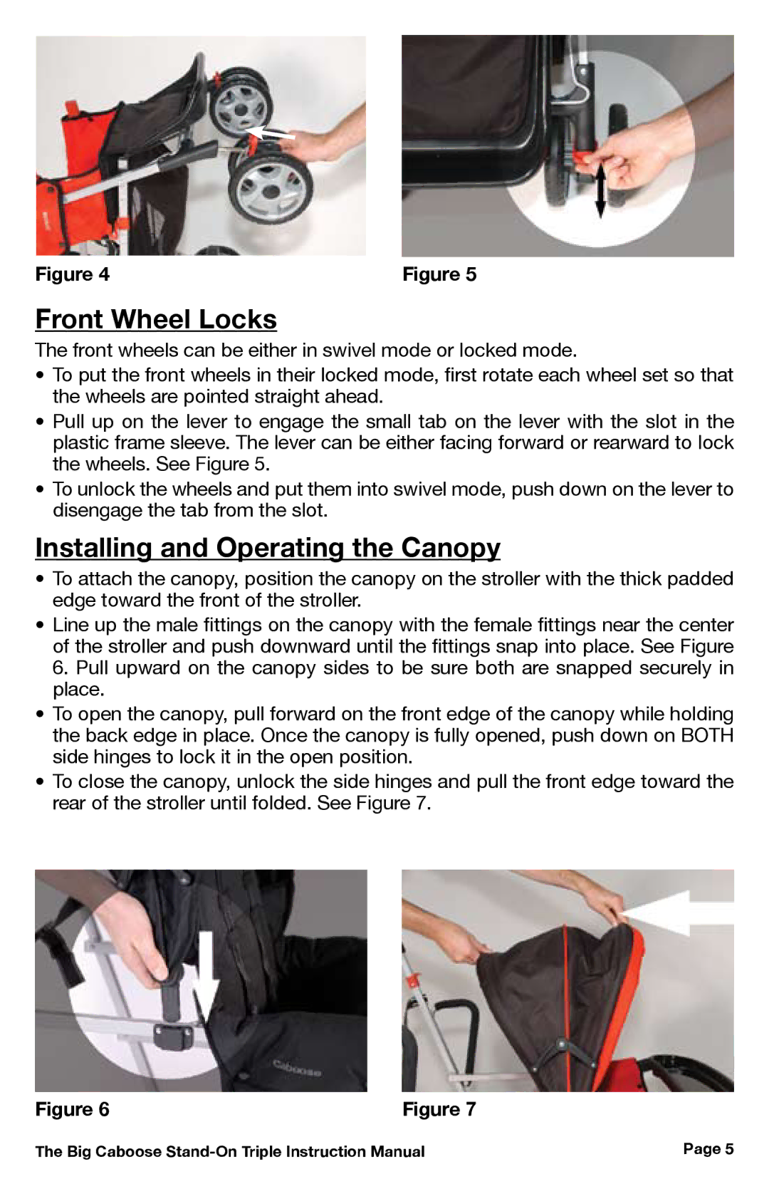 Chicco 437, 431, 430 manual Front Wheel Locks, Installing and Operating the Canopy 