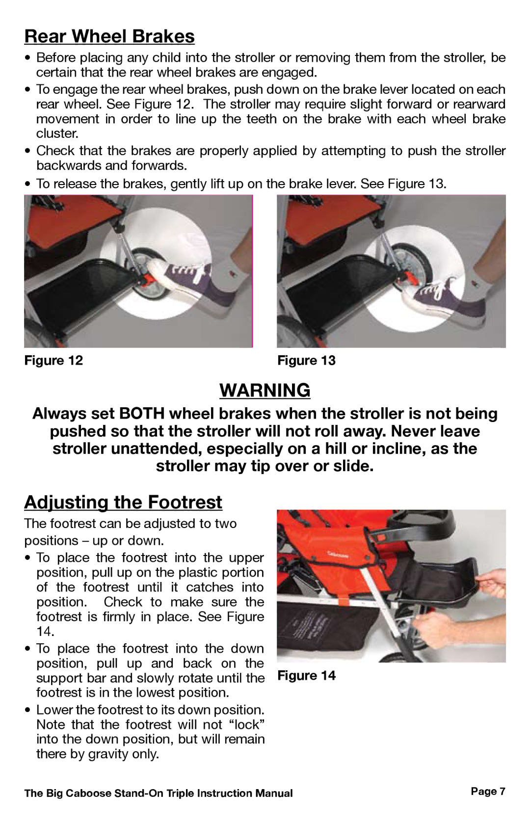 Chicco 430, 431, 437 manual Rear Wheel Brakes, Adjusting the Footrest 