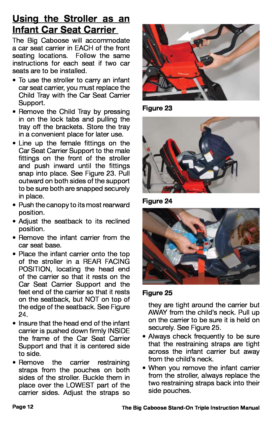 Chicco 431, 430, 437 manual Using the Stroller as an Infant Car Seat Carrier 