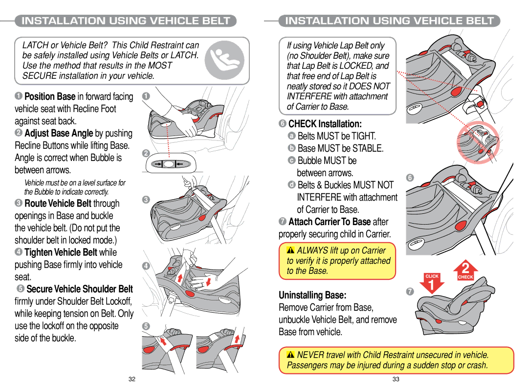 Chicco Car Seat Check Installation Belts Must be Tight, Bubble Must be Between arrows, Carrier to Base, Uninstalling Base 