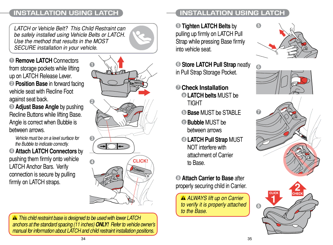 Chicco Car Seat manual Into vehicle seat, Check Installation Latch belts Must be, Installation Using Latch 