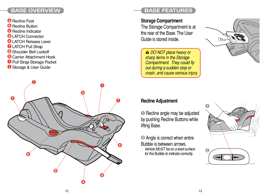 Chicco Car Seat manual Storage Compartment, Base Overview, Base Features, Bubble is between arrows 