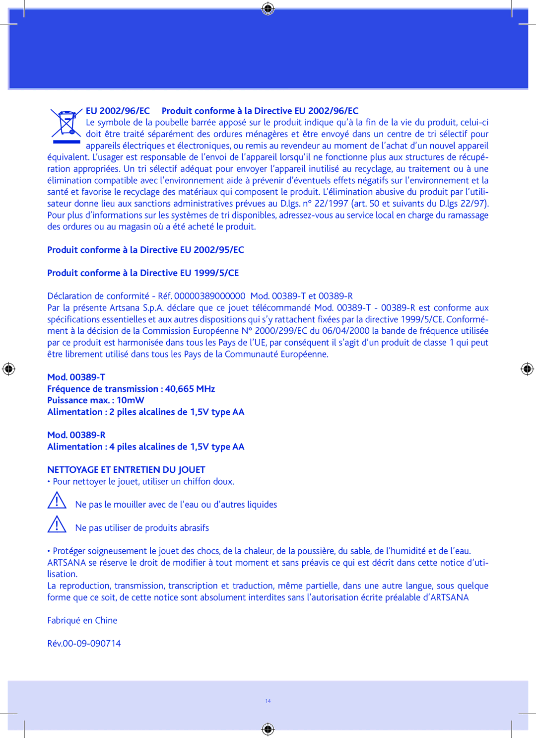 Chicco DUCATI 1198 RC manual EU 2002/96/EC Produit conforme à la Directive EU 2002/96/EC, Nettoyage ET Entretien DU Jouet 