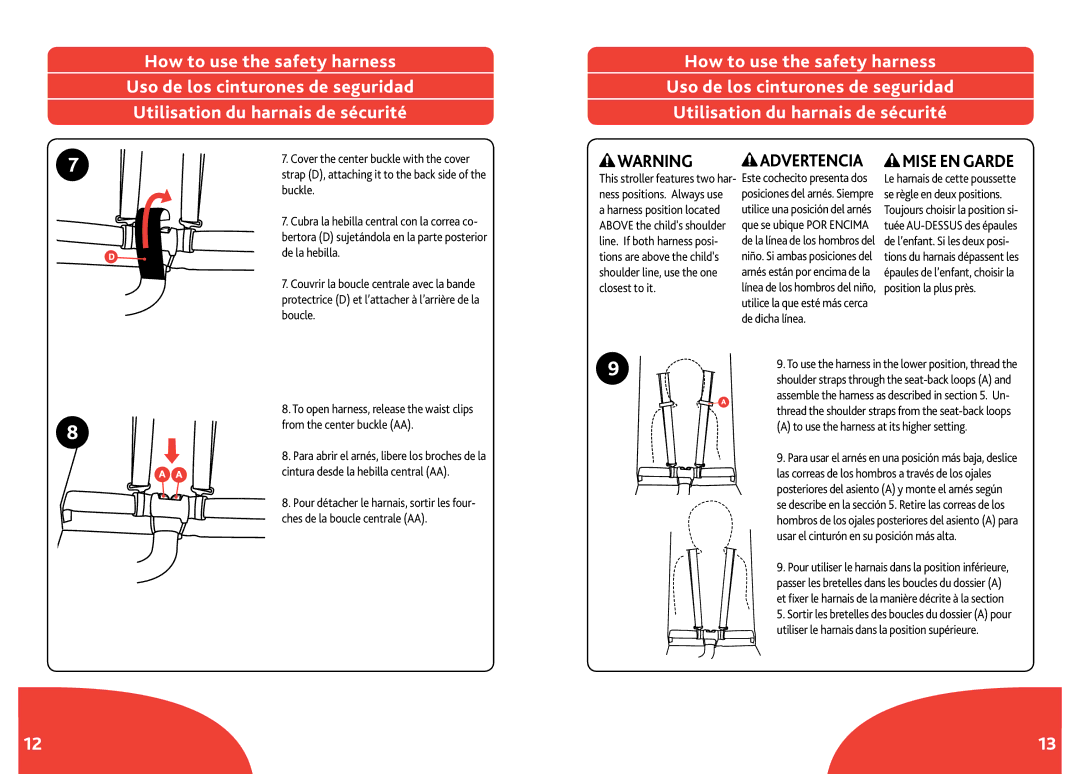 Chicco IS0028NAFTA manual Buckle, From the center buckle AA, To use the harness at its higher setting 