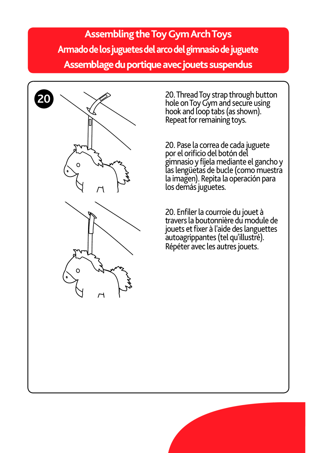 Chicco LX/SE manual Assembling theToy GymArchToys, Assemblageduportiqueavecjouetssuspendus, Repeat for remaining toys 