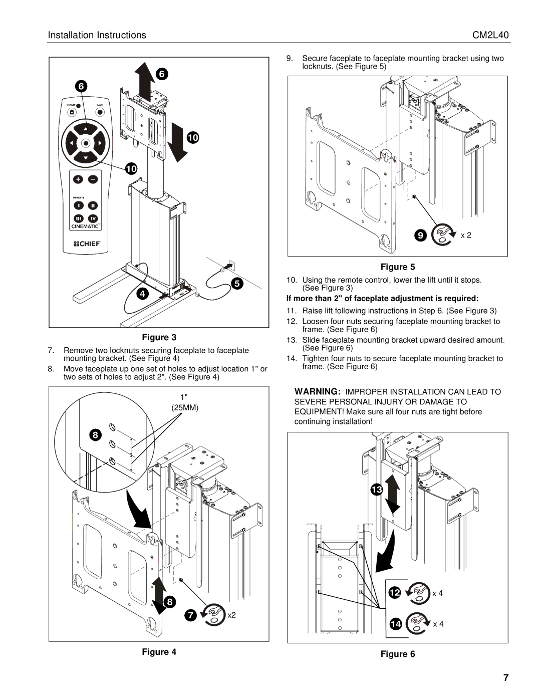 Chief Manufacturing CM2L40 installation instructions If more than 2 of faceplate adjustment is required 