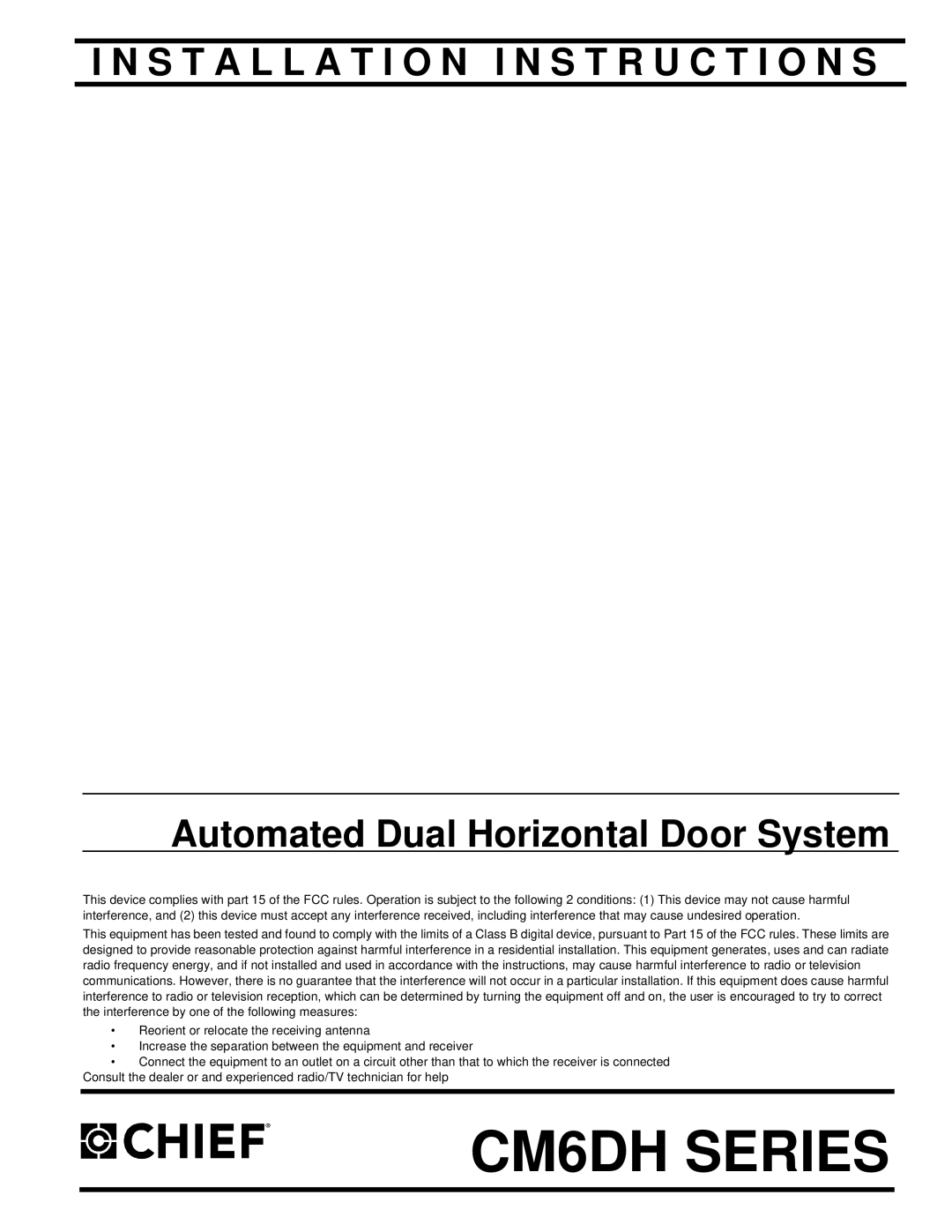 Chief Manufacturing installation instructions CM6DH Series 