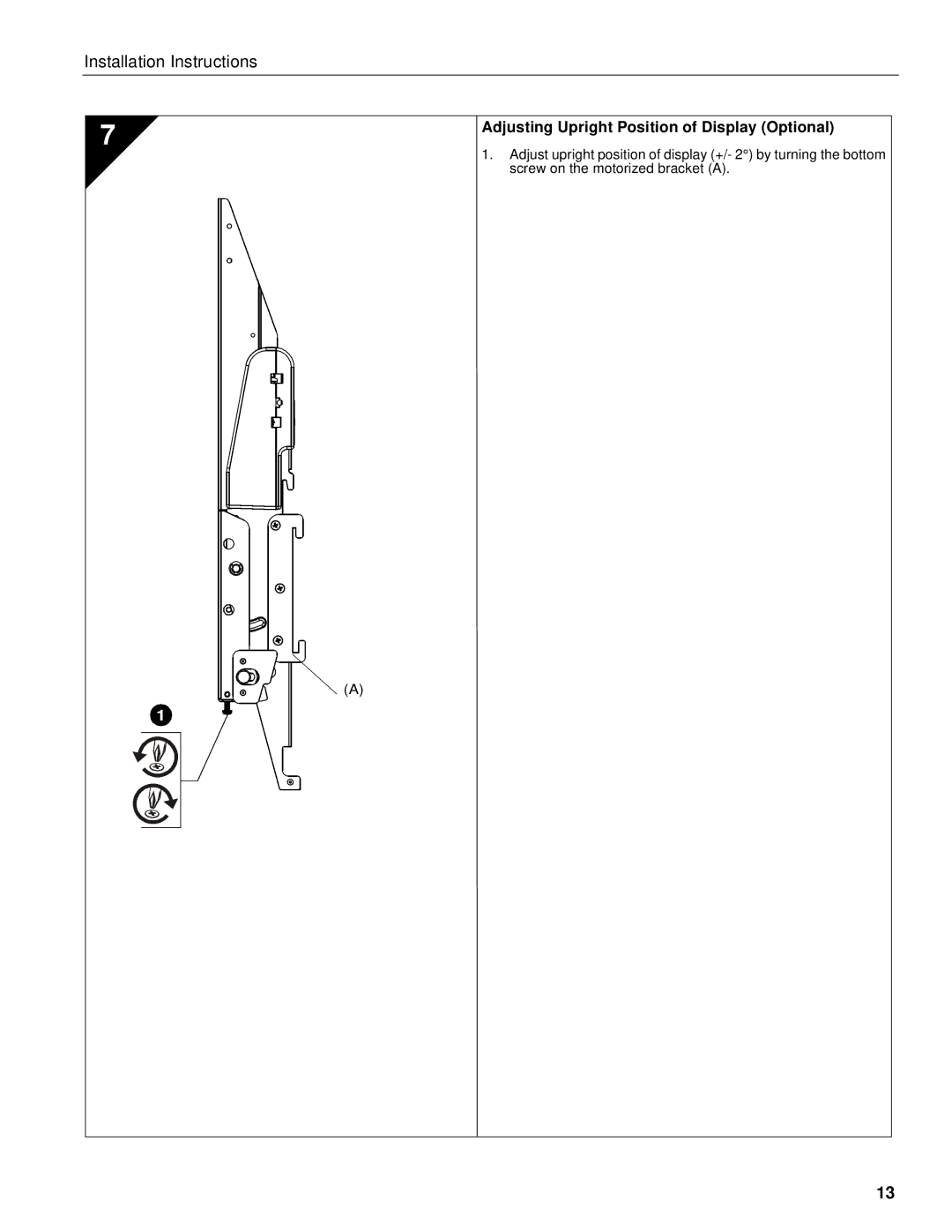 Chief Manufacturing CM8 installation instructions Adjusting Upright Position of Display Optional 