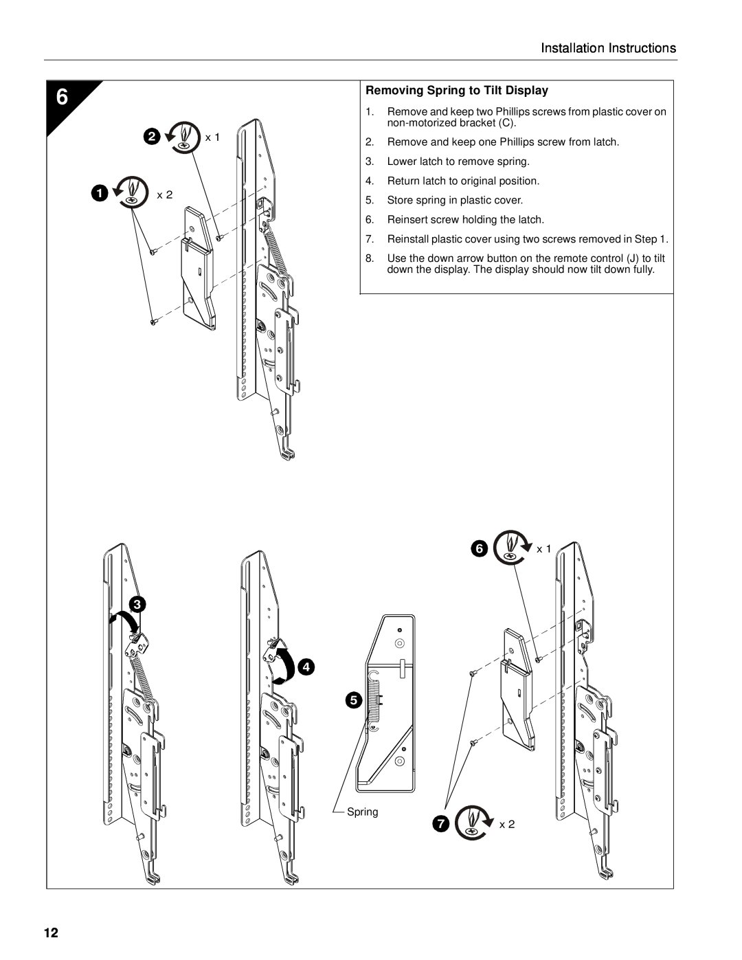 Chief Manufacturing CM8 installation instructions Removing Spring to Tilt Display, Installation Instructions 