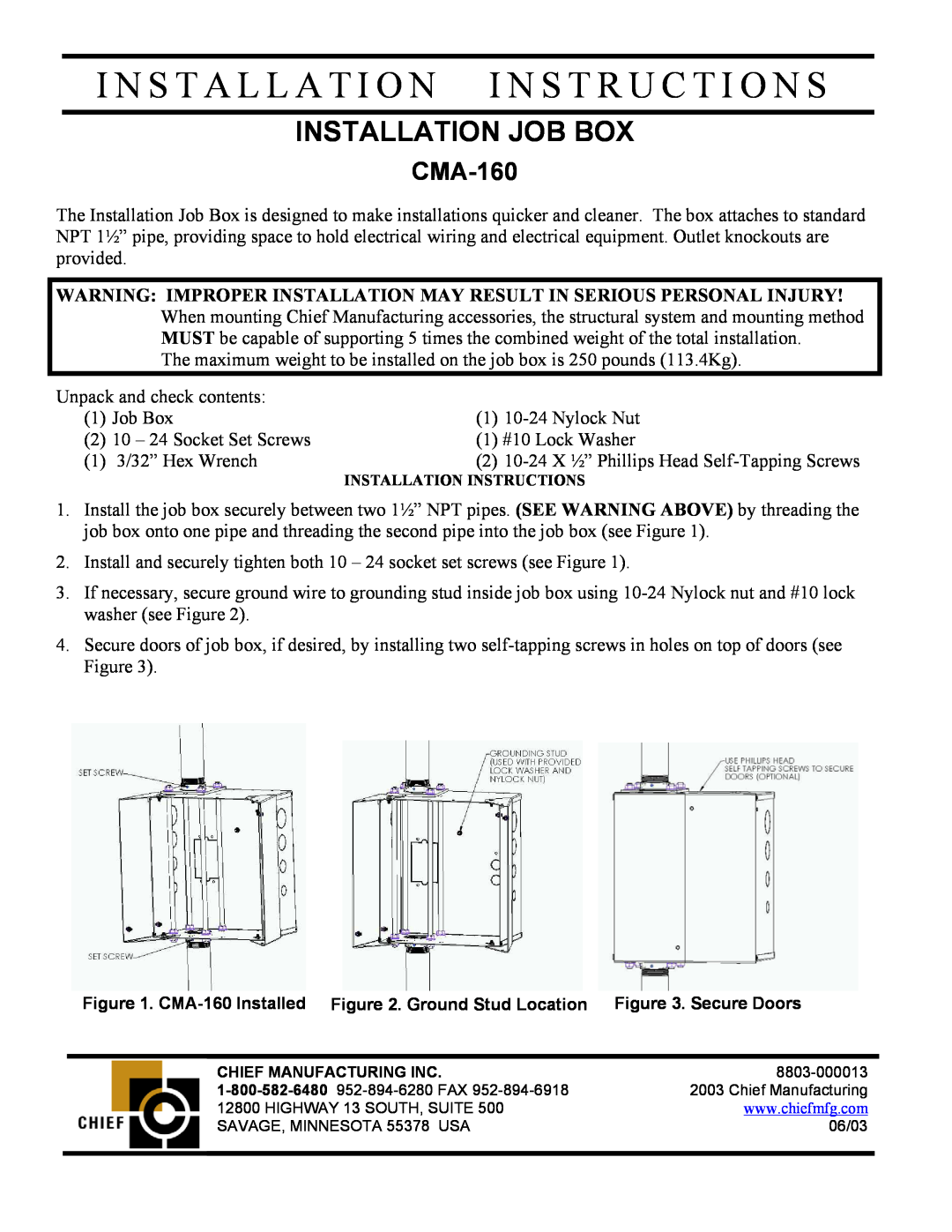 Chief Manufacturing CMA-160 installation instructions I N S T A L L A T I O N I N S T R U C T I O N S 