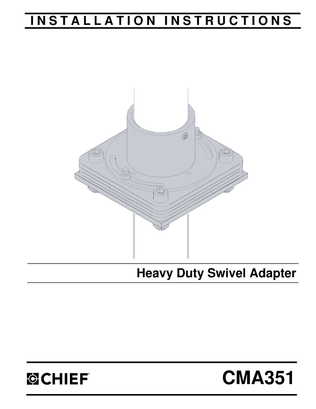 Chief Manufacturing CMA351 installation instructions 