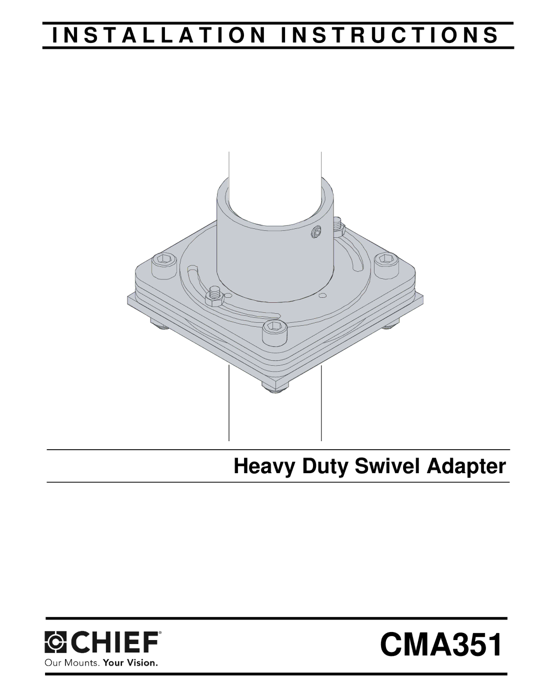 Chief Manufacturing CMA351 installation instructions 