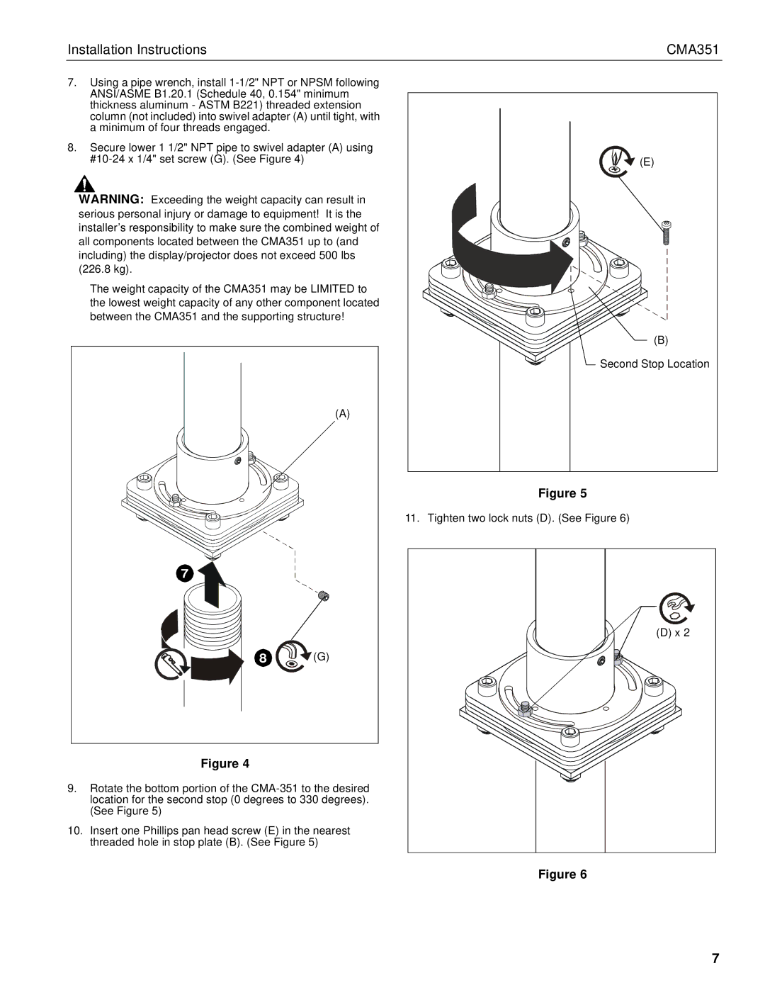 Chief Manufacturing CMA351 installation instructions Using a pipe wrench, install 1-1/2 NPT or Npsm following 