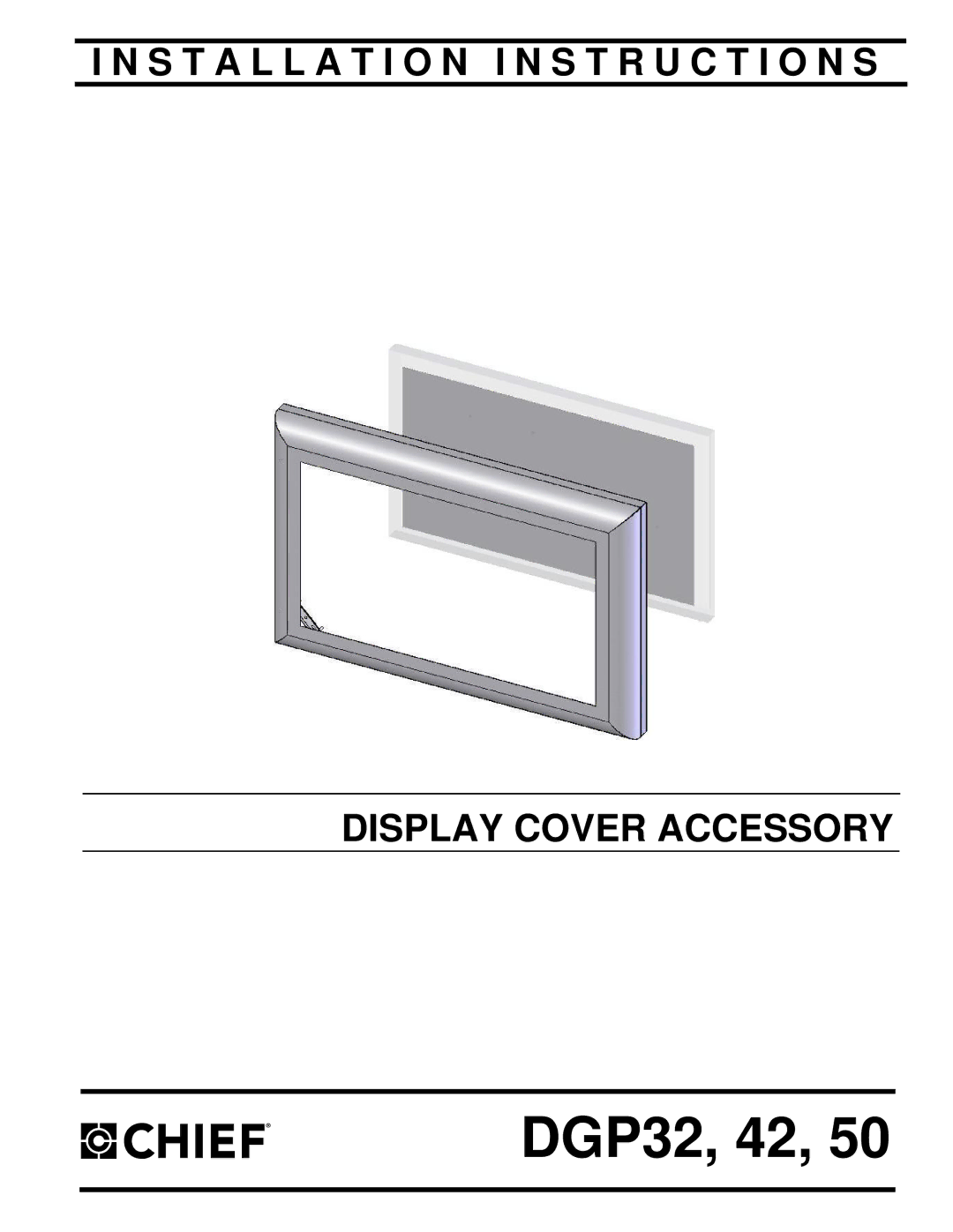 Chief Manufacturing DGP50, DGP42 installation instructions DGP32, 42 