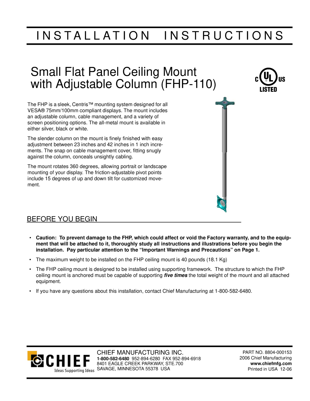 Chief Manufacturing VESA 75mm, FHP-110, VESA 100mm installation instructions Before YOU Begin, Chief Manufacturing INC 