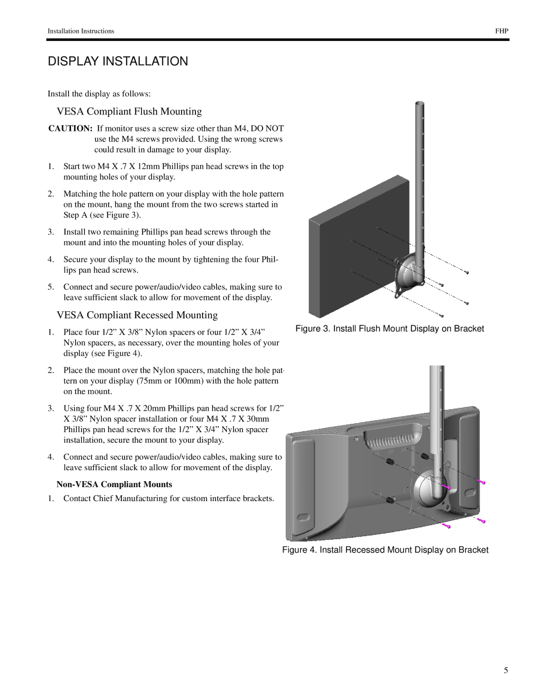 Chief Manufacturing VESA 100mm Display Installation, Vesa Compliant Flush Mounting, Vesa Compliant Recessed Mounting 