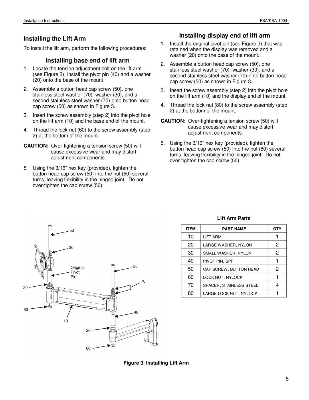 Chief Manufacturing KSA-1004 Installing the Lift Arm, Installing base end of lift arm, Installing display end of lift arm 