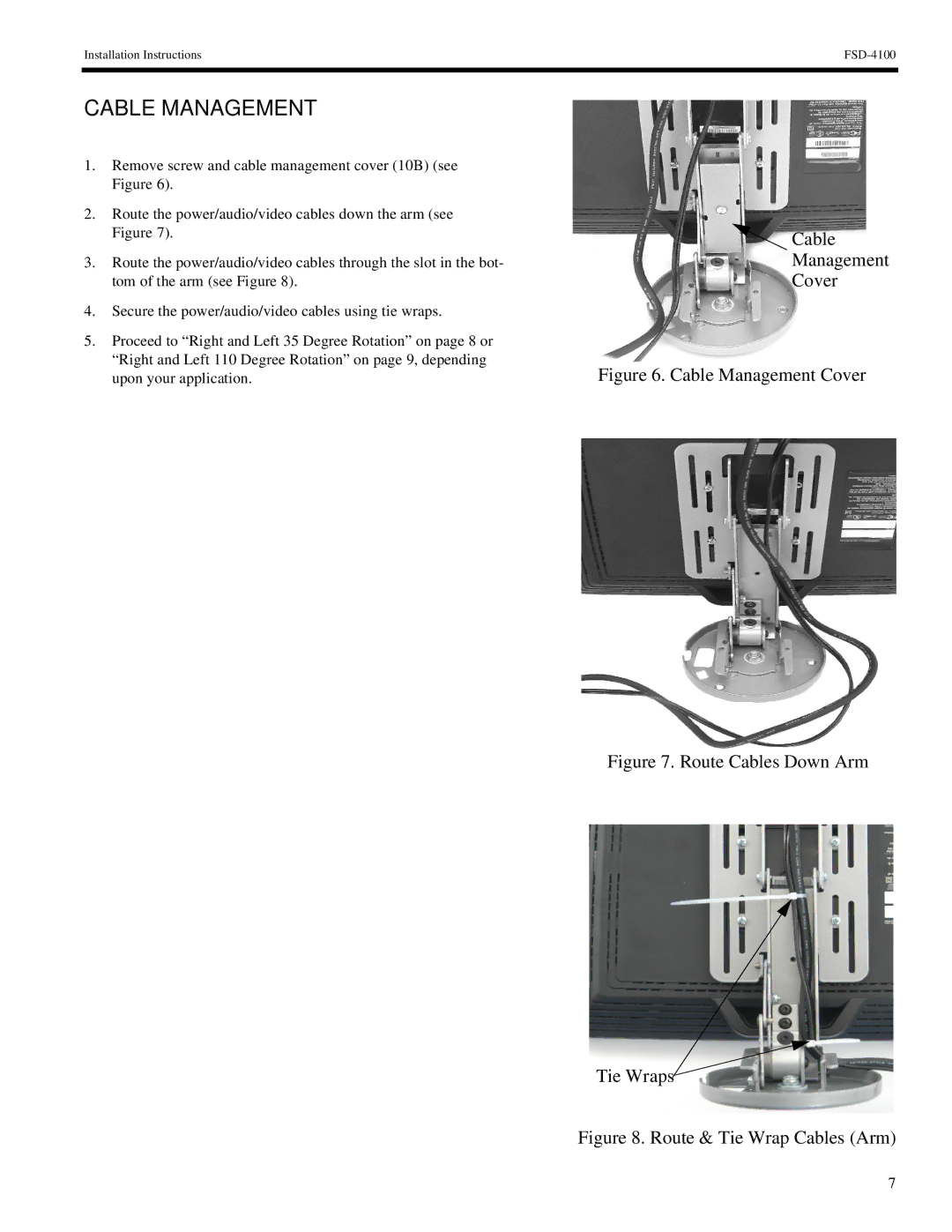 Chief Manufacturing FSD-4100 installation instructions Cable Management, Route Cables Down Arm Tie Wraps 