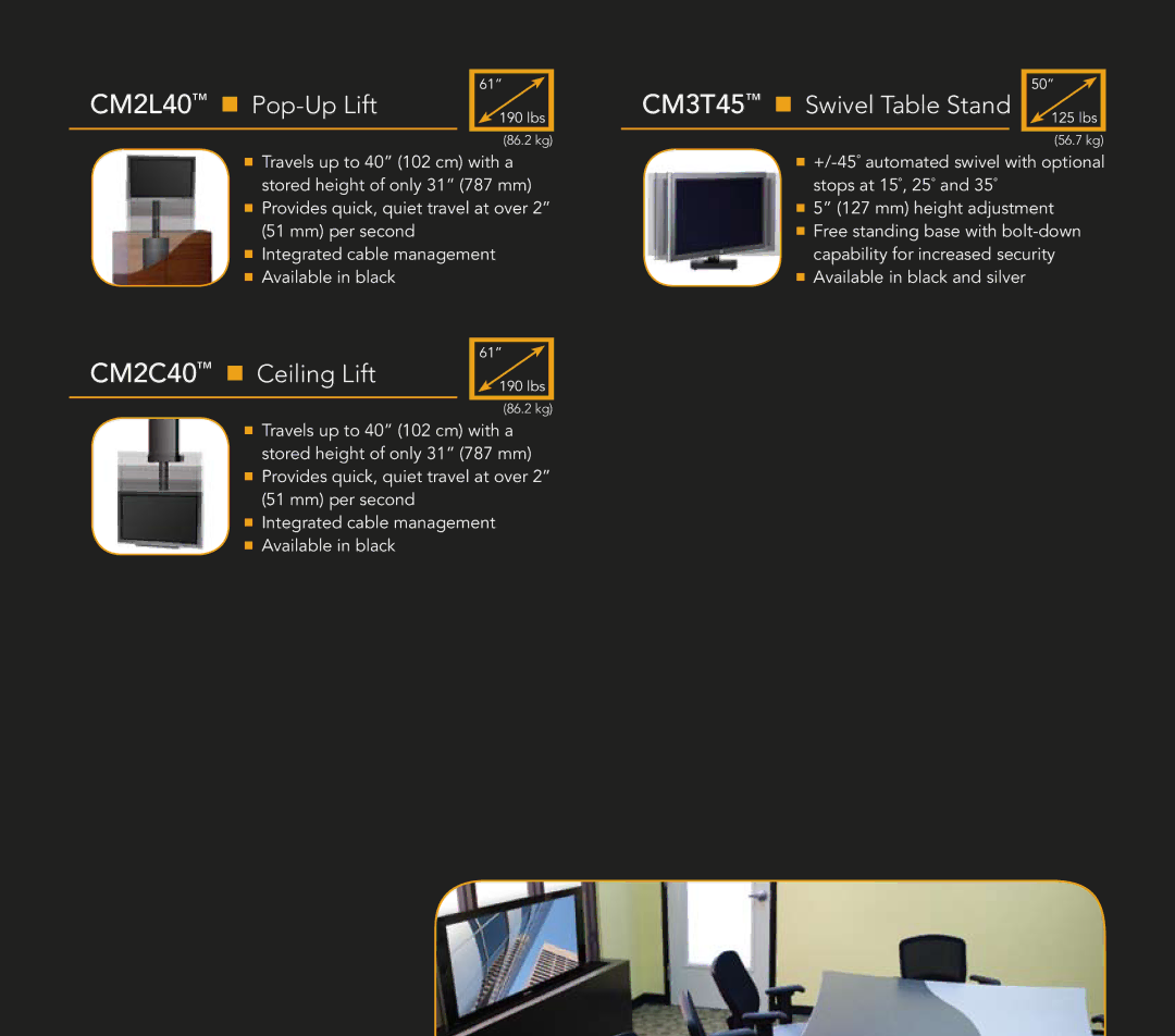 Chief Manufacturing Hospitality Solutions manual CM2L40 n Pop-Up Lift CM3T45 n Swivel Table Stand, CM2C40 n Ceiling Lift 