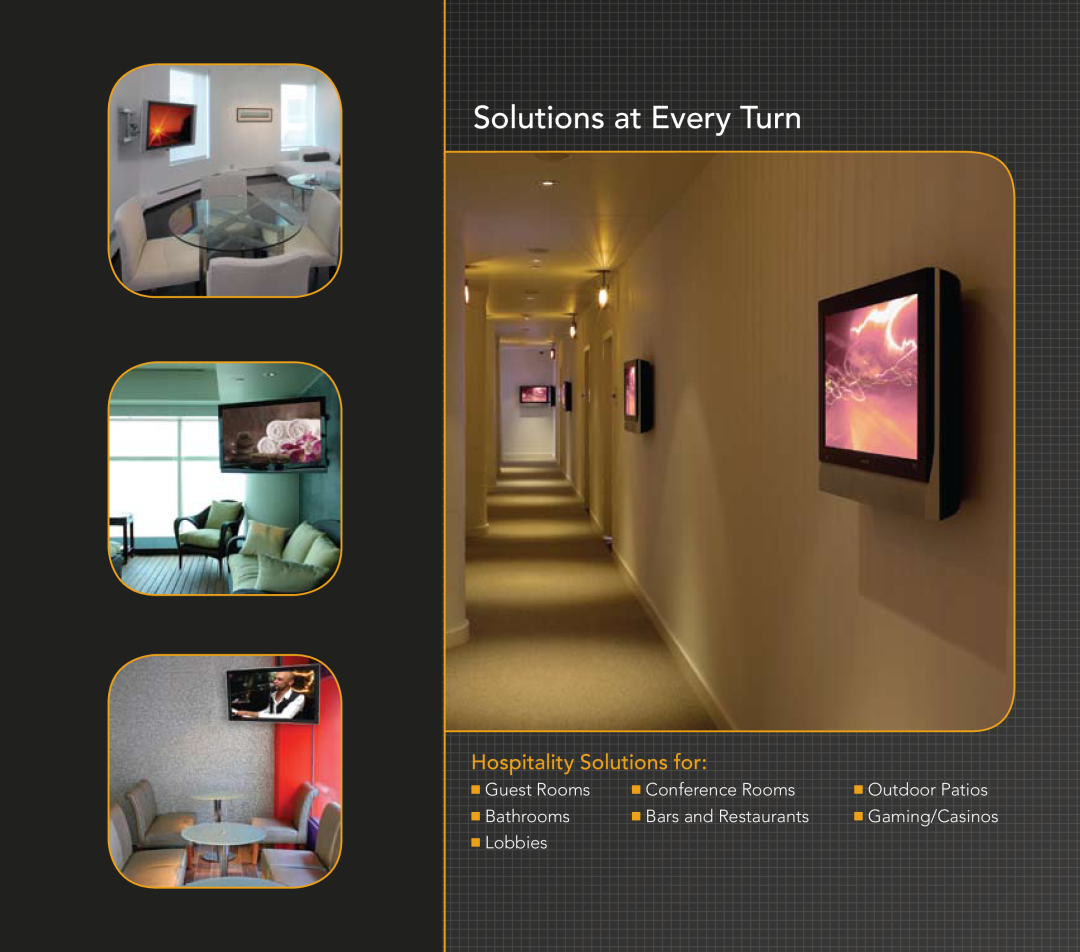 Chief Manufacturing Solutions at Every Turn, Hospitality Solutions for, n Guest Rooms, n Conference Rooms, n Bathrooms 