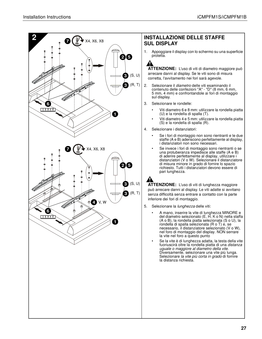 Chief Manufacturing ICMPFM1B, ICMPFM1S manual Installazione Delle Staffe SUL Display 